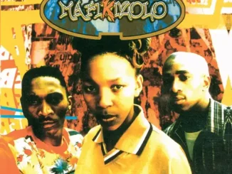 ALBUM: Mafikizolo – Mafikizolo Mafikizolo Mafikizolo