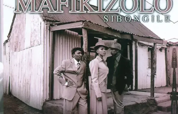 Mafikizolo Sibongile Mafikizolo Sibongile