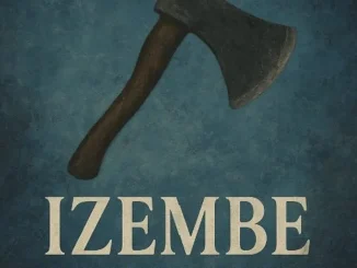 Maglakz ft Nathi & Lazmoyi – Izembe Maglakz – Izembe ft Nathi & Lazmoyi