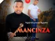 Mancinza – Ivule yonke