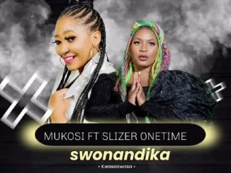 Mukosi – Swonandika Mukosi – Swonandika