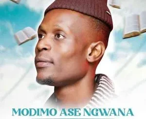 Naleboy Young King – Modimo Ase Ngwana ft. T Lloyd & I.Q The Truth