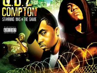 <h2>ALBUM: Nas & The Game Nas & The Game Q B 2 Compton