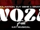 Ntoka Nation – Woza ft Djy Gene, Mnatero & Kay’Musical