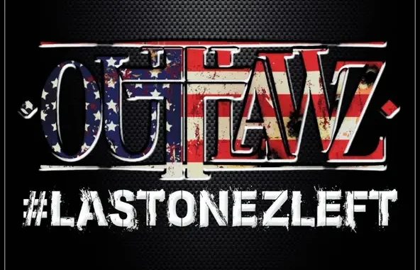 Outlawz #LastOnezLeft
