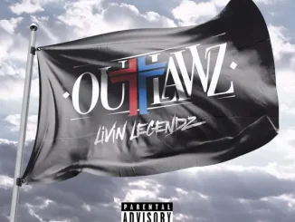 Outlawz Livin Legendz