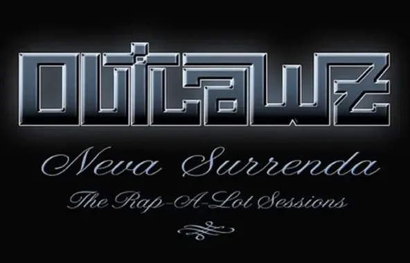 Outlawz Neva Surrenda The Rap a Lot Sessions Outlawz Neva Surrenda The Rap a Lot Sessions