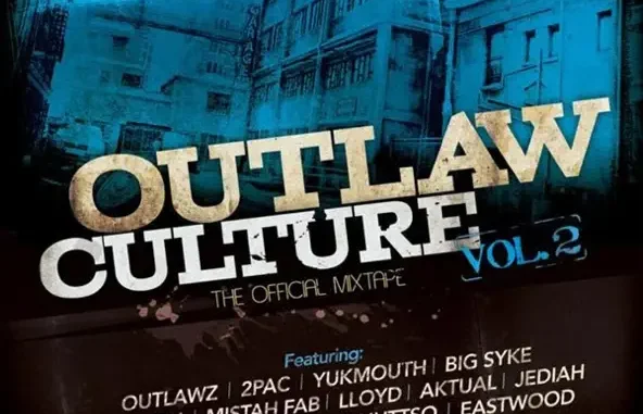 Outlawz Outlaw Culture, Vol 2 The Official Mixtape
