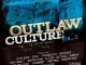 Outlawz Outlaw Culture, Vol 2 The Official Mixtape