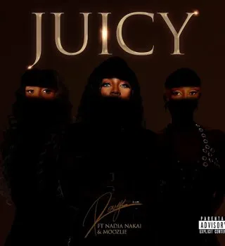 Rouge – Juicy Ft Nadia Nakai & Moozlie Rouge – Juicy Ft Nadia Nakai & Moozlie