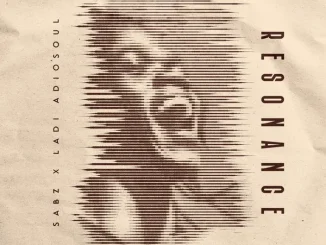 Ep: Sabz & Ladi Adiosoul - Resonance Sabz & Ladi Adiosoul – Resonance
