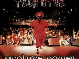 ALBUM: Tech N9ne – Absolute Power Tech N9ne Absolute Power