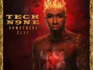 ALBUM: Tech N9ne – Something Else (All Access Edition) Tech N9ne Something Else (All Access Edition)