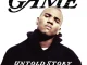 The Game Untold Story (Chopped & Screwed Ex)