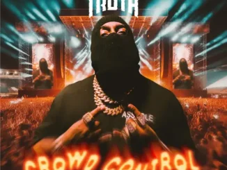 Trae tha Truth Crowd Control