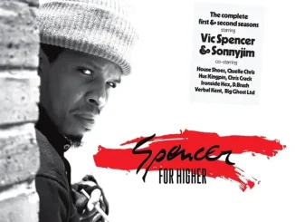 ALBUM: Vic Spencer & Sonnyjim – Spencer for Higher Vic Spencer & Sonnyjim Spencer for Higher