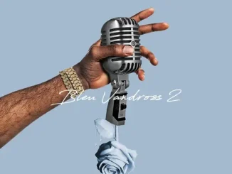 ALBUM: Yung Bleu – Bleu Vandross 2 Yung Bleu Bleu Vandross 2